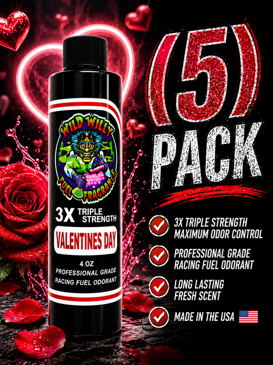 Valentine’s Day - Wild Willy Fuel Fragrance - 3X Triple Strength! Bulk (5) Pack